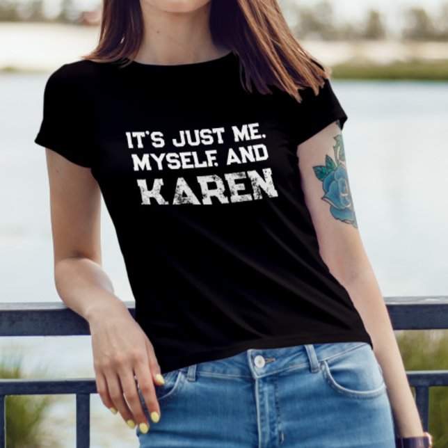 T-shirt juste moi-même et karen introverti citation drôle (Créateur téléchargé)