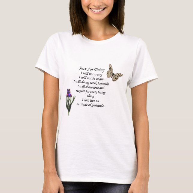 T-shirt Juste pour aujourd'hui Butterfly Flower Inspiratio (Devant)