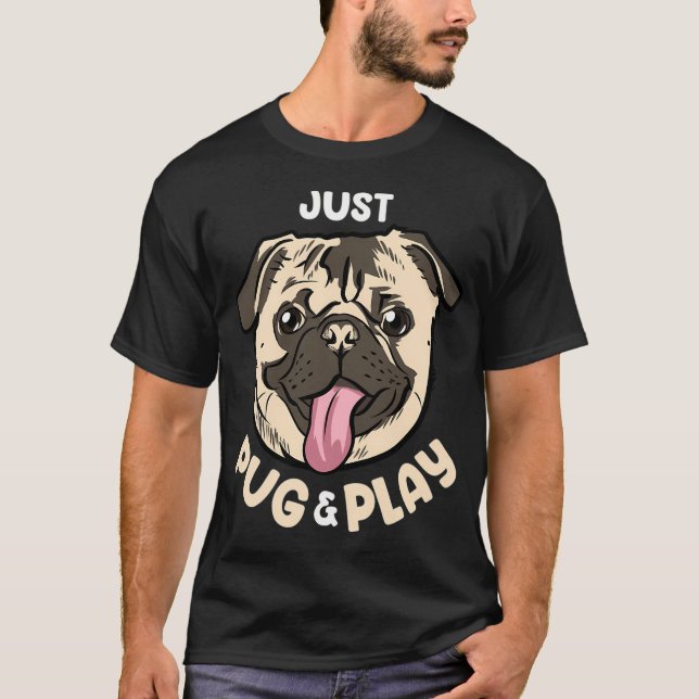 T-shirt juste pug et jouer (Devant)