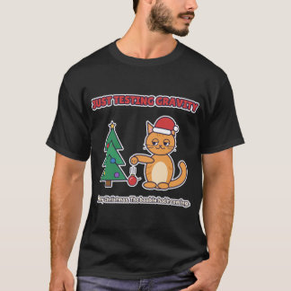 T-shirt Juste tester la gravité Drôle de chat de Noël Desi