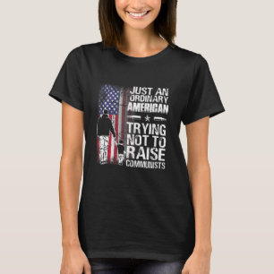 T-shirt Juste Un Américain Ordinaire Essayant De Ne Pas Él
