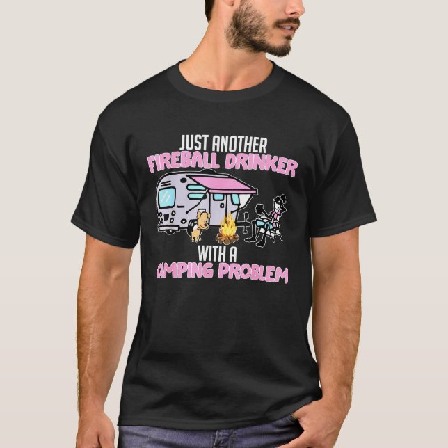 T-shirt Juste Un Autre Drinker De Feu Avec Une Probabilité (Devant)