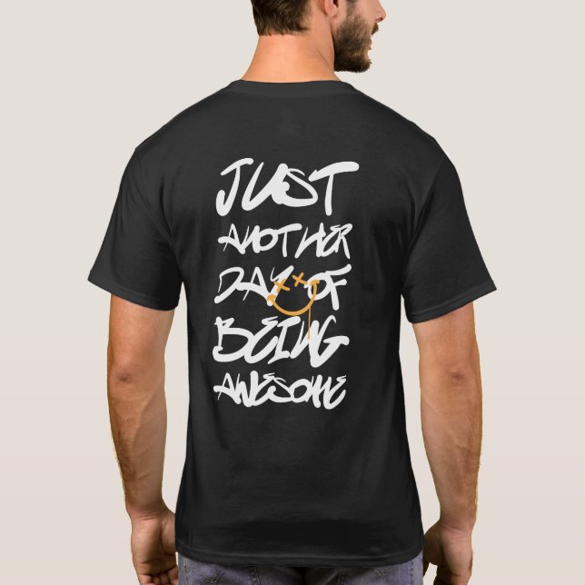 T-shirt Juste un autre jour d'être génial Graffiti urbain (Dos)