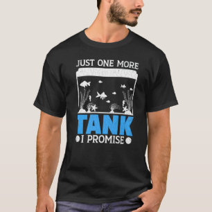 T-shirt Juste un autre réservoir amusant d'aquariophilie A