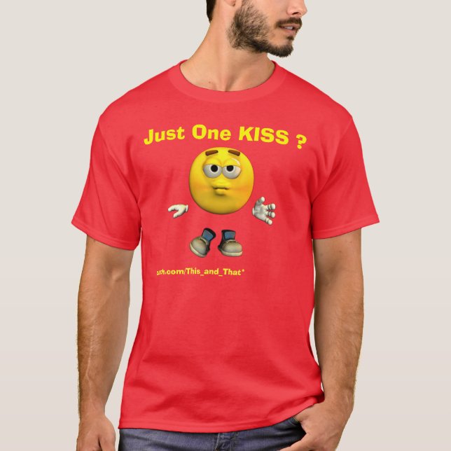 T-shirt Juste un BAISER ? (Devant)