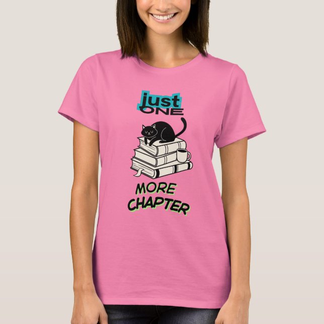T-shirt Juste un chapitre de plus Chat (Devant)
