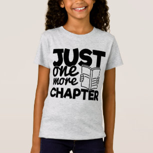 T-Shirt Juste Un Chapitre De Plus Funny Bookworm Cote Read