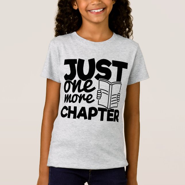 T-Shirt Juste Un Chapitre De Plus Funny Bookworm Cote Read (Devant)