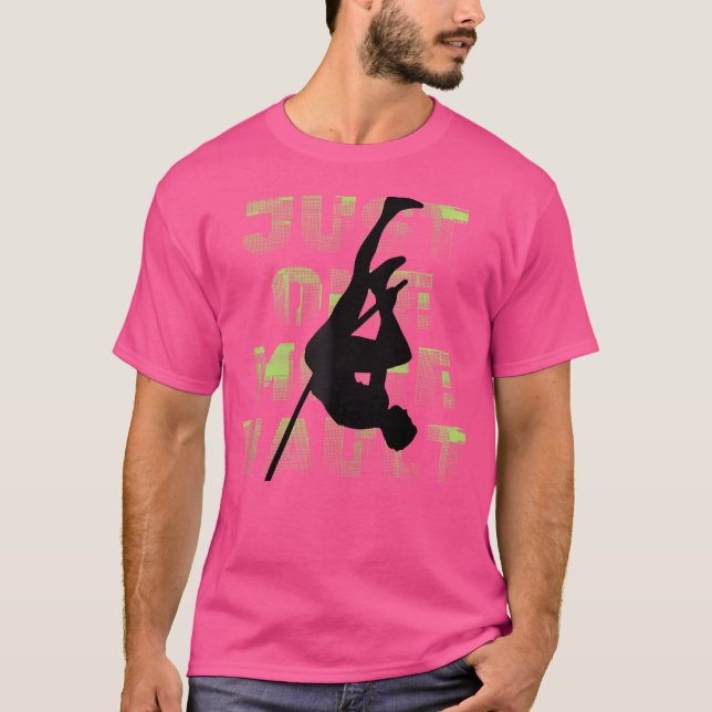 T-shirt Juste Un De Plus Vault - Fun Pole Vaulting (Devant)