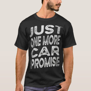 T-shirt Juste un de plus Voiture Funny Racing Retro vintag