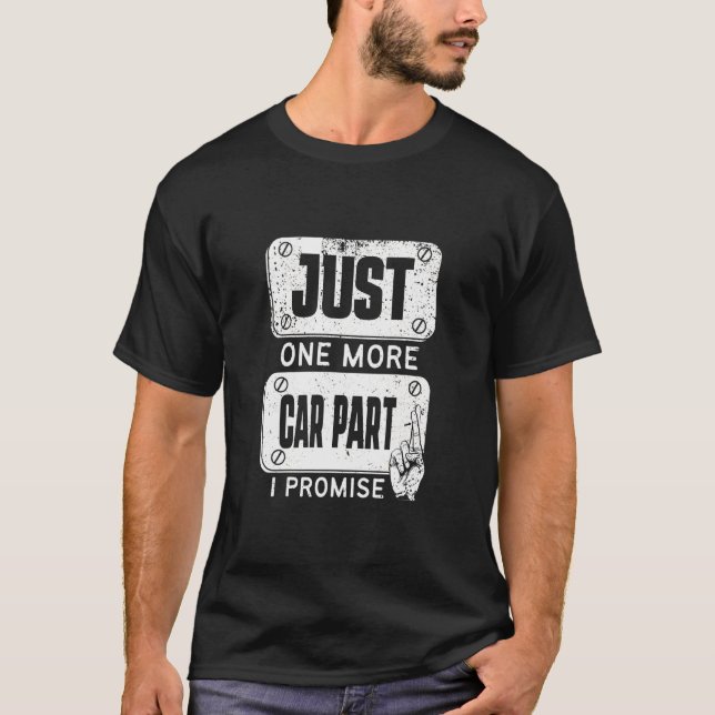 T-shirt Juste un de plus Voiture Partie I Promesse - Mécan (Devant)