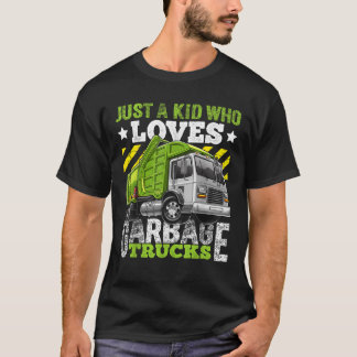 T-shirt Juste un enfant qui aime les camions poubelles cad