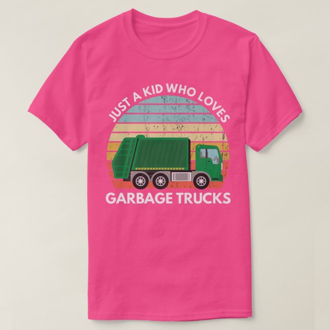 T-shirt Juste Un Enfant Qui Aime Les Garbage Trucks Garbag (Design devant)