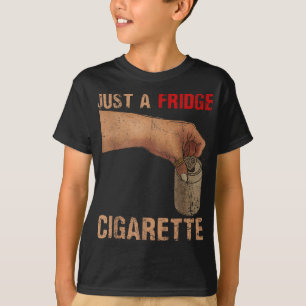 T-shirt Juste Un Frigo Cigarette Juste Un Réfrigérateur Ci