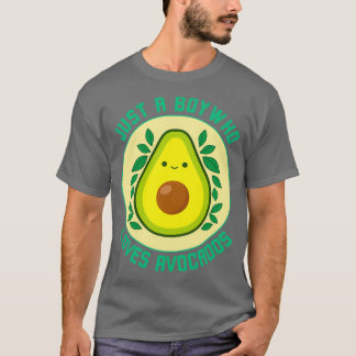 T-shirt Juste un garçon qui aime Avocados 1 1