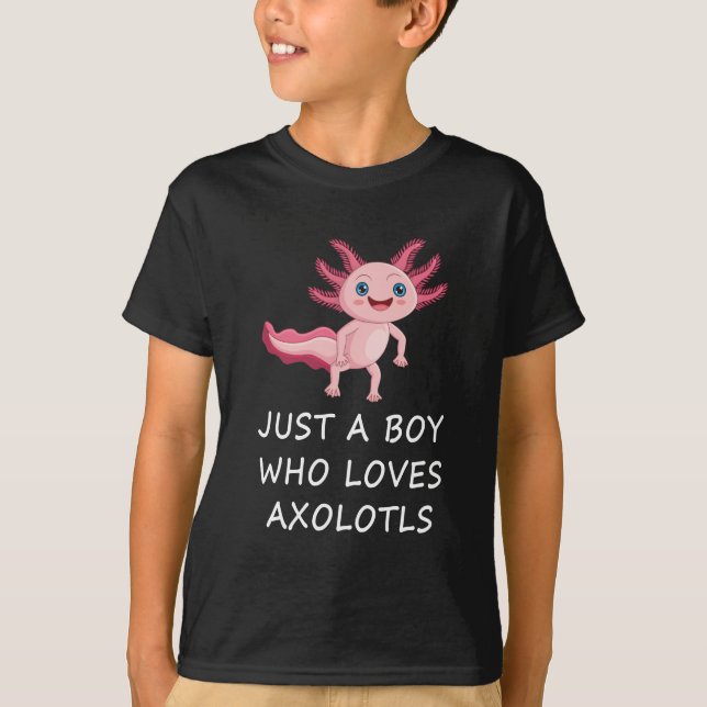 T-shirt Juste un garçon qui aime Axolotls, mignon Axolotl (Devant)