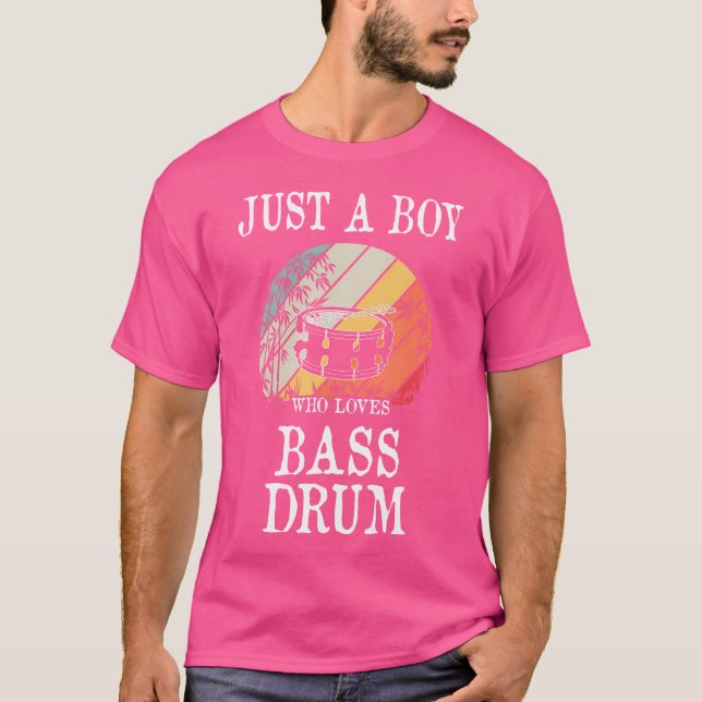T-shirt Juste Un Garçon Qui Aime Bass Drum (Devant)