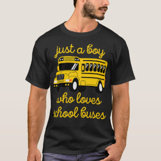 T-shirt Juste Un Garçon Qui Aime Bus amp Bus Lover Cadeaux