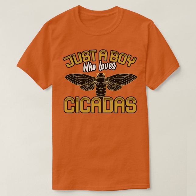 T-shirt Juste un garçon qui aime Cicadas 1 (Design devant)