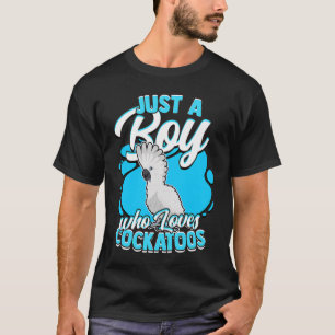 T-shirt Juste Un Garçon Qui Aime Cockatoos Parrot Paraplui