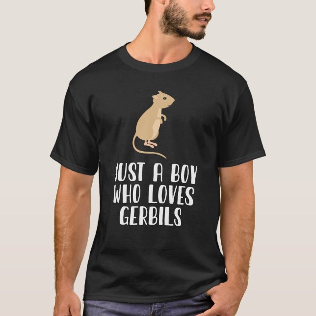T-shirt Juste un garçon qui aime Gerbils (Devant)