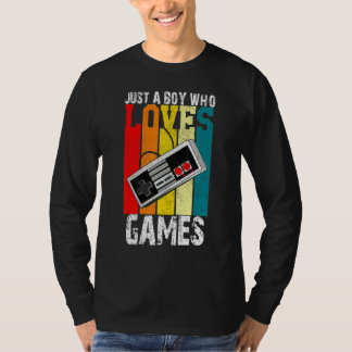 T-shirt Juste un garçon qui aime jouer aux jeux vidéo Joue