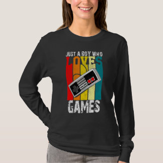 T-shirt Juste un garçon qui aime jouer aux jeux vidéo Joue