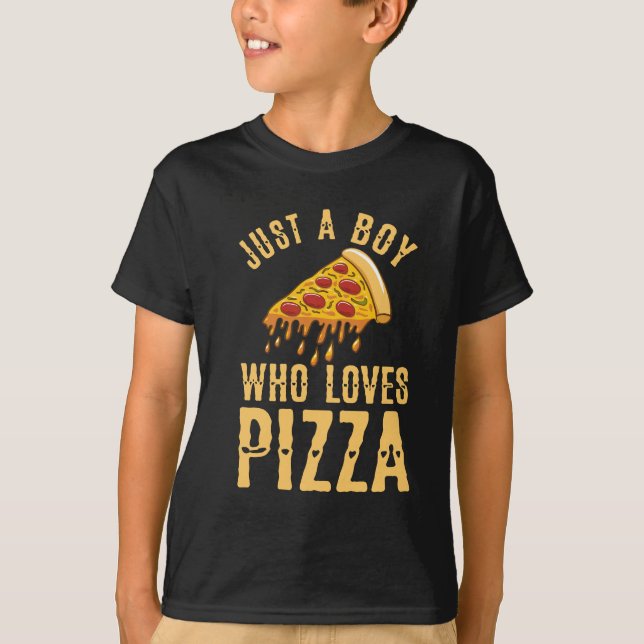 T-shirt Juste un garçon qui aime la pizza (Devant)