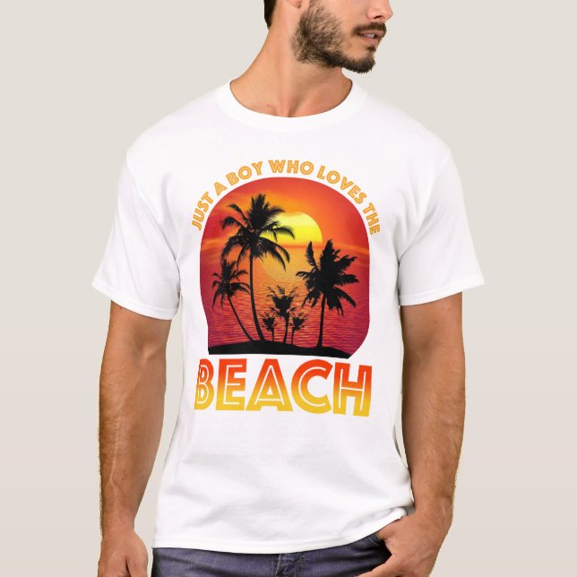 T-shirt Juste Un Garçon Qui Aime La Plage (Devant)