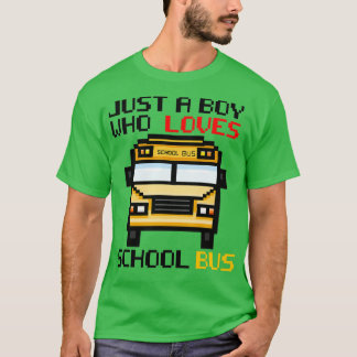 T-shirt juste un garçon qui aime l'autobus scolaire 11