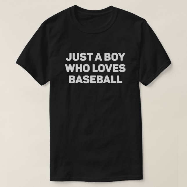 T-shirt Juste un garçon qui aime le baseball (Design devant)