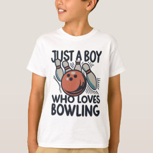 T-shirt Juste un garçon qui aime le bowling