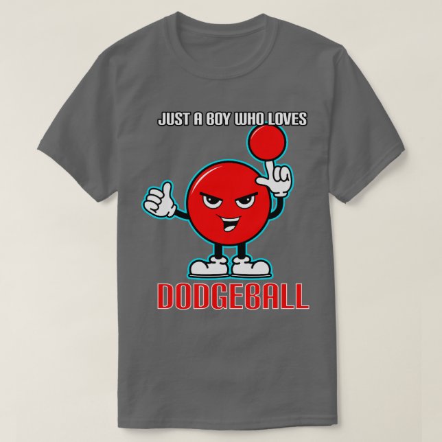 T-shirt Juste Un Garçon Qui Aime Le Dodgeball (Design devant)