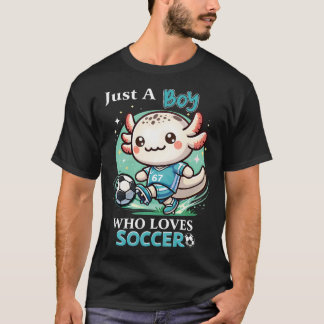 T-shirt Juste un garçon qui aime le football Mignon Axolot