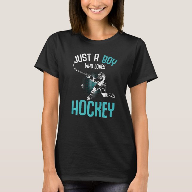 T-shirt Juste un garçon qui aime le joueur de hockey de ho (Devant)