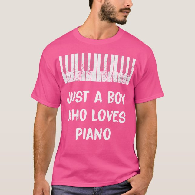 T-shirt Juste Un Garçon Qui Aime Le Piano (Devant)