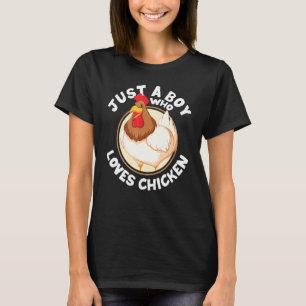 T-shirt Juste Un Garçon Qui Aime Le Poulet Volaille Animal