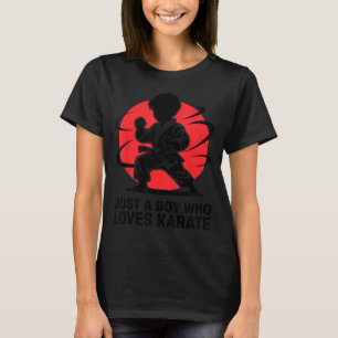 T-shirt Juste Un Garçon Qui Aime Les Arts Martiaux Karaté 