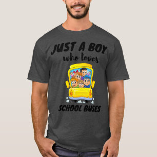 T-shirt juste un garçon qui aime les autobus scolaires 6 1