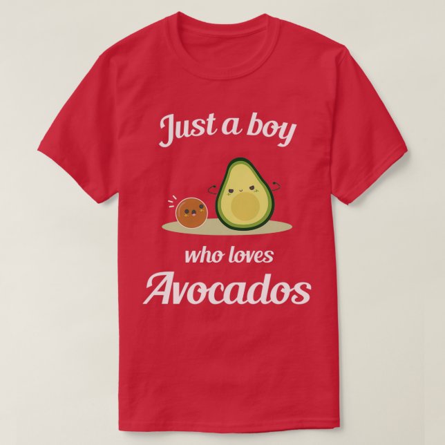 T-shirt Juste un garçon qui aime les avocats 3 (Design devant)