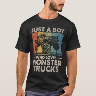 T-shirt Juste Un Garçon Qui Aime Les Camions Monster
