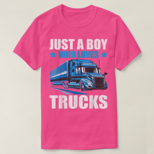 T-shirt Juste Un Garçon Qui Aime Les Camions Semi Camions  (Design devant)