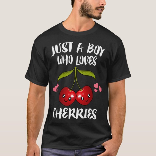 T-shirt Juste Un Garçon Qui Aime Les Cerises Amateur De Fr (Devant)