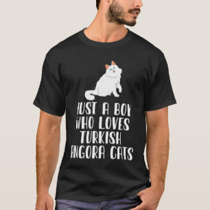 T-shirt Juste Un Garçon Qui Aime Les Chats Angora Turcs