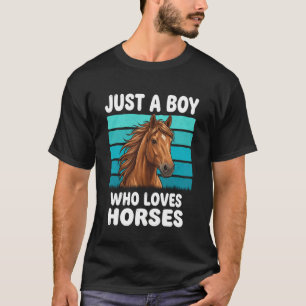 T-shirt Juste un garçon qui aime les chevaux drôle amateur