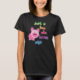 T-shirt Juste Un Garçon Qui Aime Les Cochons Cute Pig Love