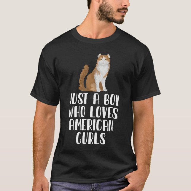 T-shirt Juste Un Garçon Qui Aime Les Curls Américains (Devant)