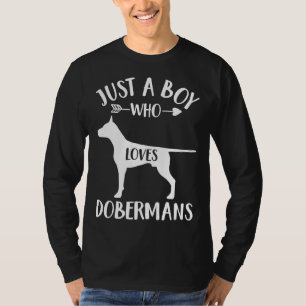 T-shirt Juste Un Garçon Qui Aime Les Dobermans Pour Dober 
