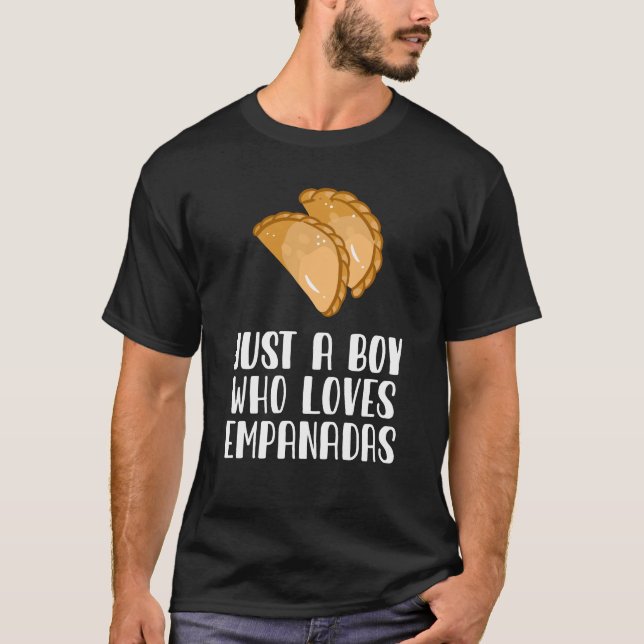 T-shirt Juste Un Garçon Qui Aime Les Empanadas (Devant)
