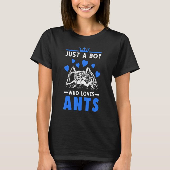 T-shirt Juste Un Garçon Qui Aime Les Fourmis Ant Boy Ant F (Devant)